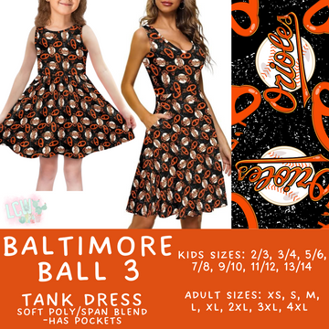 Batch #343 - Home Run Collection - Closes 5/22 - ETA mid July - Baltimore Ball 3 Women's & Girl's Tank Dress
