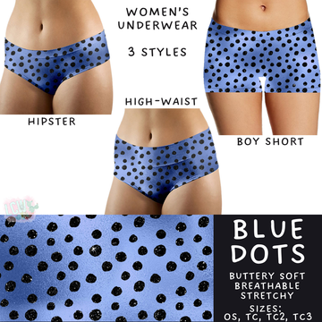Batch #340 - Comfortable Underwear 4 - Closes 5/16 - ETA early July - Blue Dots Women's Underwear