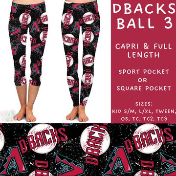 Batch #343 - Home Run Collection - Closes 5/22 - ETA mid July - DBacks Ball 3 Full and Capri Length Leggings