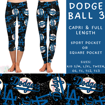 Batch #343 - Home Run Collection - Closes 5/22 - ETA mid July - Dodge Ball 3 Full and Capri Length Leggings