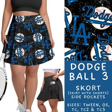 Batch #343 - Home Run Collection - Closes 5/22 - ETA mid July - Dodge Ball 3 Skort