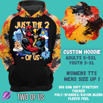 TWO OF US -CUSTOM HOODIES RE-RUN PREORDER CLOSING 5/11