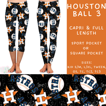 Batch #343 - Home Run Collection - Closes 5/22 - ETA mid July - Houston Ball 3 Full and Capri Length Leggings