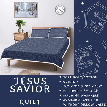Batch #410 - Cozy Quilts - Closes 9/10 - ETA late October - Jesus Savior Quilt