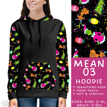Batch #436 - Mr Mean 2 - Closes 10/24 - ETA early Dec - Mean 03 Hoodie