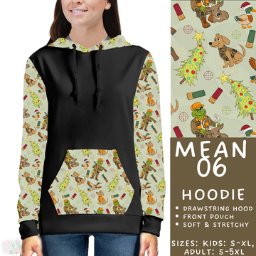 Batch #436 - Mr Mean 2 - Closes 10/24 - ETA early Dec - Mean 06 Hoodie