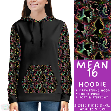 Batch #436 - Mr Mean 2 - Closes 10/24 - ETA early Dec - Mean 16 Hoodie