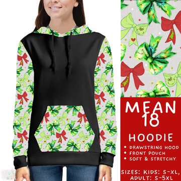 Batch #436 - Mr Mean 2 - Closes 10/24 - ETA early Dec - Mean 18 Hoodie