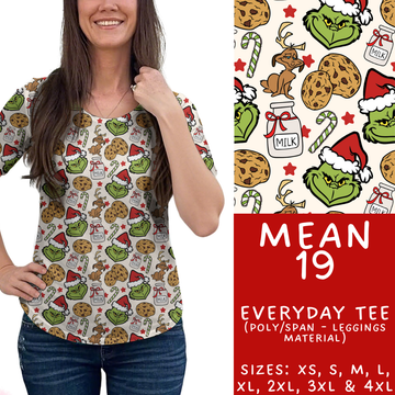 Batch #436 - Mr Mean 2 - Closes 10/24 - ETA early Dec - Mean 19 Everyday Tee