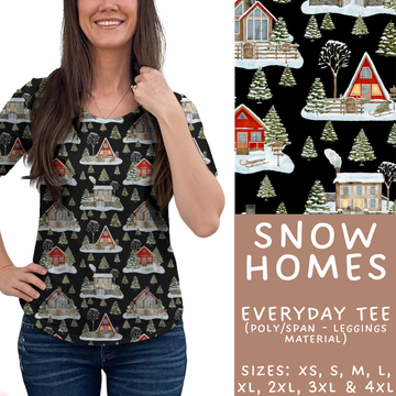 Batch #433 - Winter Cabin - Closes 10/20 - ETA early Dec - Snow Homes Everyday Tee
