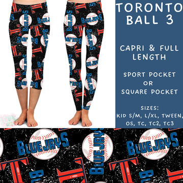 Batch #343 - Home Run Collection - Closes 5/22 - ETA mid July - Toronto Ball 3 Full and Capri Length Leggings