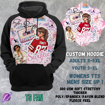 TS FAN -CUSTOM HOODIES RE-RUN PREORDER CLOSING 5/11