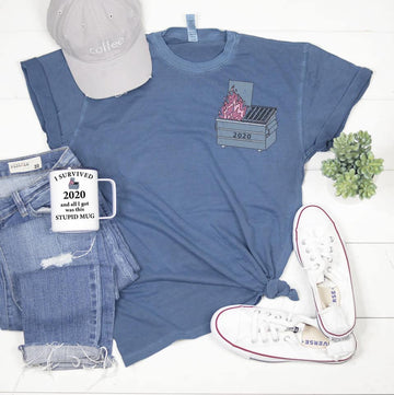 2020 Dumpster Fire Tee