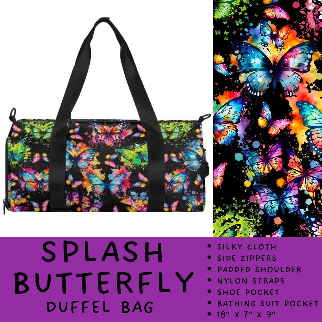 Batch #264 - Travel Collection - Closes 12/31 - ETA - Splash Butterfly Duffel Bag