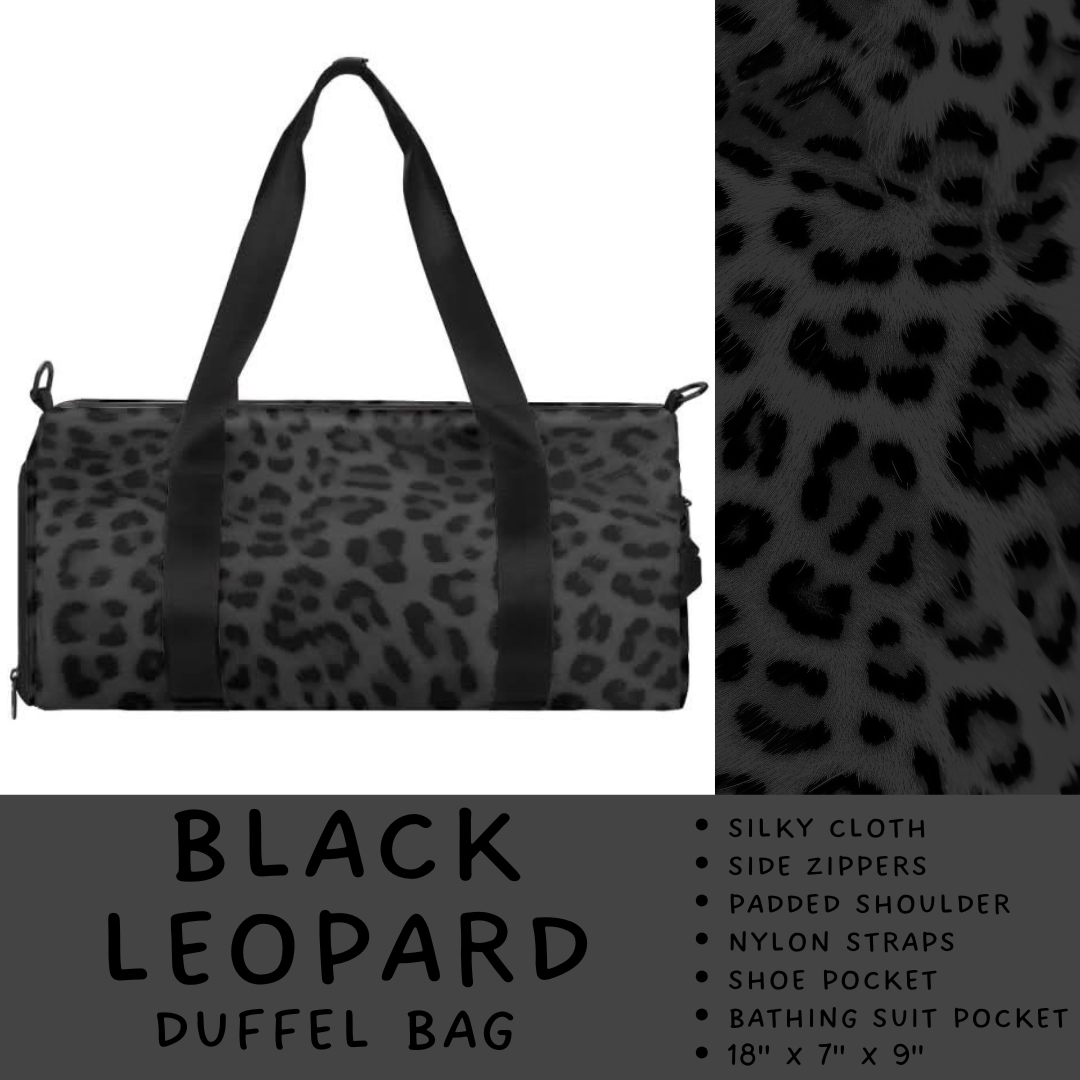 Batch #264 - Travel Collection - Closes 12/31 - ETA - Black Leopard Duffel Bag