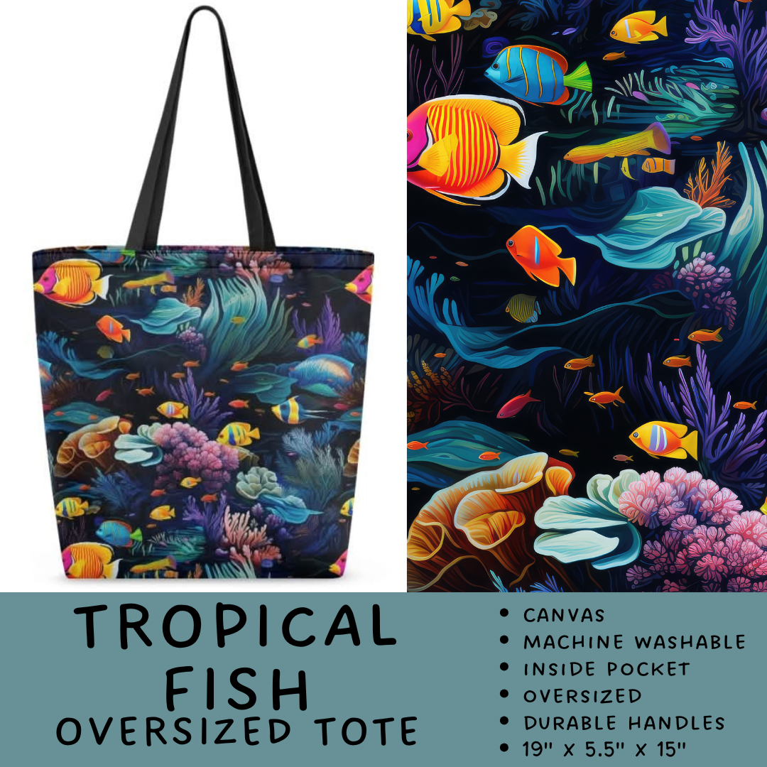 Batch #264 - Travel Collection - Closes 12/31 - ETA - Tropical Fish Oversized Totes