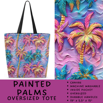 Batch #264 - Travel Collection - Closes 12/31 - ETA - Painted Palms Oversized Totes