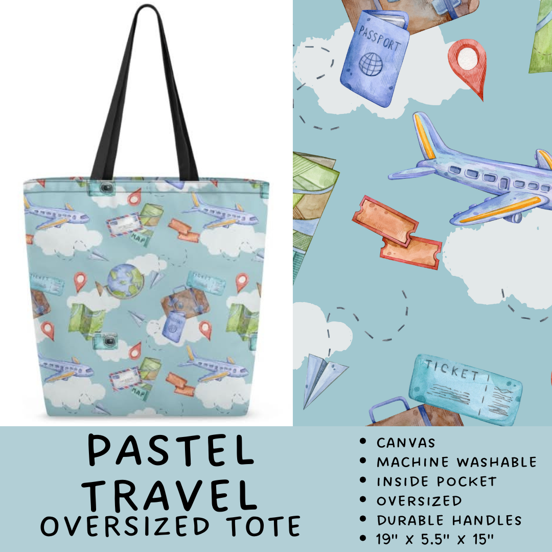 Batch #264 - Travel Collection - Closes 12/31 - ETA - Pastel Travel Oversized Totes