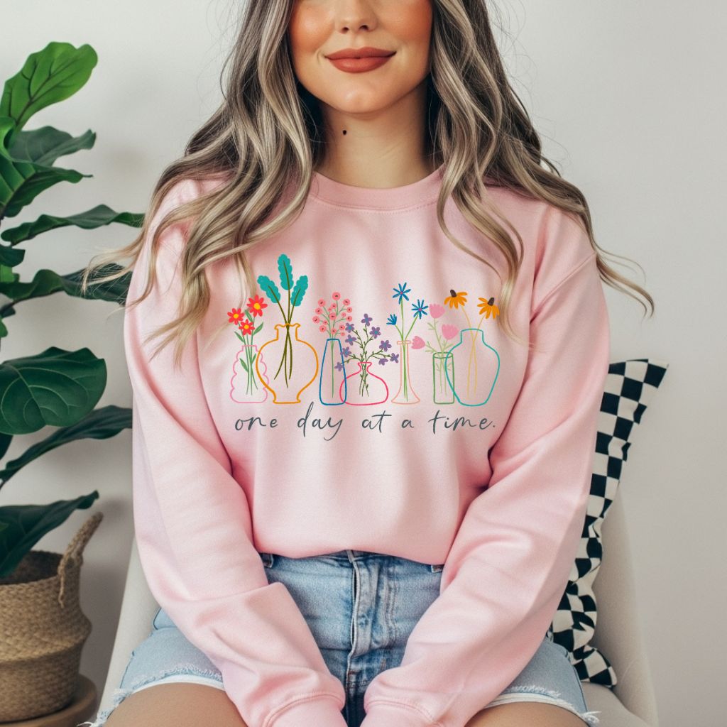One Day At A Time Sweatshirt