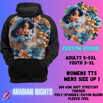 ARABIAN NIGHTS -CUSTOM HOODIES RE-RUN PREORDER CLOSING 5/11