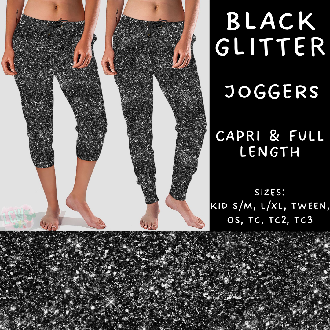 Batch #223 - Black Friday - Closes 10/18 - ETA mid Nov - Black Glitter Full and Capri Length Joggers