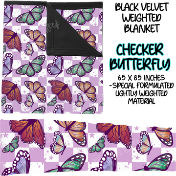 CHECKER BUTTERFLY - BLACK VELVET WEIGHTED BLANKET ROUND 4 PREORDER CLOSING 10/16