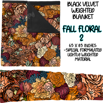 FALL FLORAL 2 - BLACK VELVET WEIGHTED BLANKET ROUND 4 PREORDER CLOSING 10/16