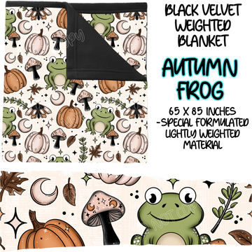 AUTUMN FROG - BLACK VELVET WEIGHTED BLANKET ROUND 4 PREORDER CLOSING 10/16