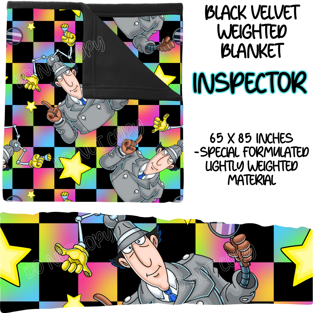 INSPECTOR - BLACK VELVET WEIGHTED BLANKET ROUND 4 PREORDER CLOSING 10/16