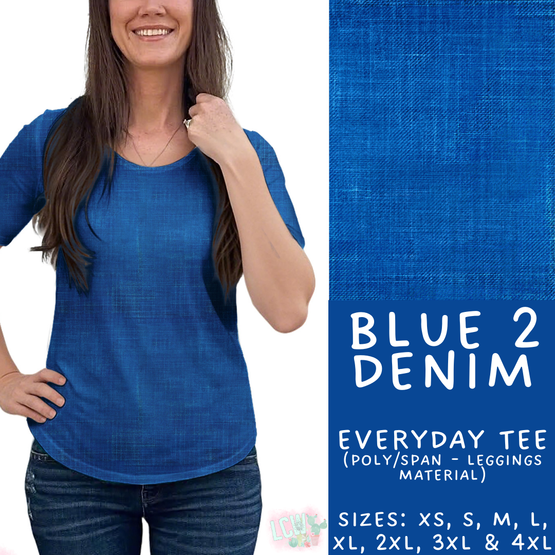 Batch #481 - Colorful Denim - Closes 1/26 - ETA late March - Blue 2 Denim Everyday Tee