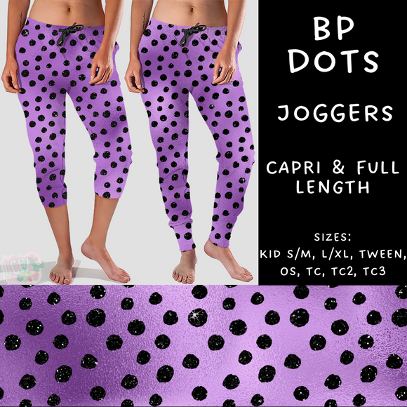 Ready To Ship - BP Dots - Full Joggers OS - Capri Joggers TC2