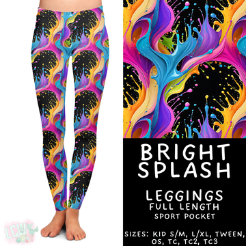 Batch #462 - Fun Run 17 - Closes 12/10 - ETA late Jan - Bright Splash Full Length Leggings