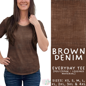 Batch #481 - Colorful Denim - Closes 1/26 - ETA late March - Brown Denim Everyday Tee