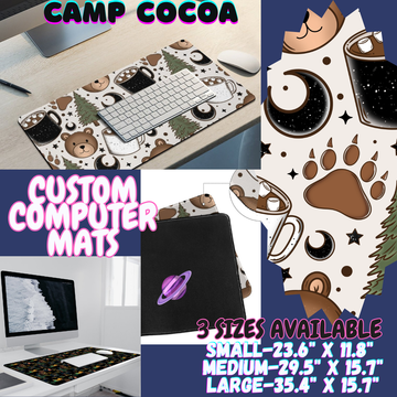 CAMP COCOA - COMPUTER MAT PREORDER CLOSING 12/6