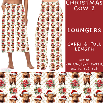 Batch #231 - Tis The Season - Closes 10/31 - ETA early/mid Dec - Christmas Cow 2 Capri and Full Length Loungers