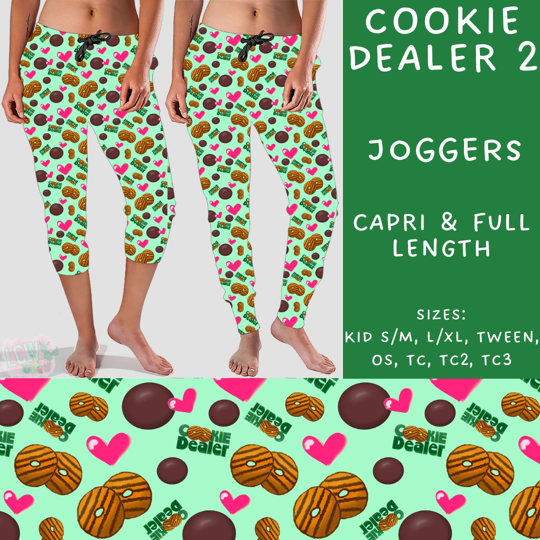 Batch #224 - Cookie Dealer 2 - Closes 10/28 - ETA mid Dec - Cookie Dealer 2 Full and Capri Length Joggers