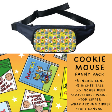 Batch #276 - Fanny Packs & Drawstring Backpacks - Closes 1/24 - ETA late March - Cookie Mouse Fanny Pack