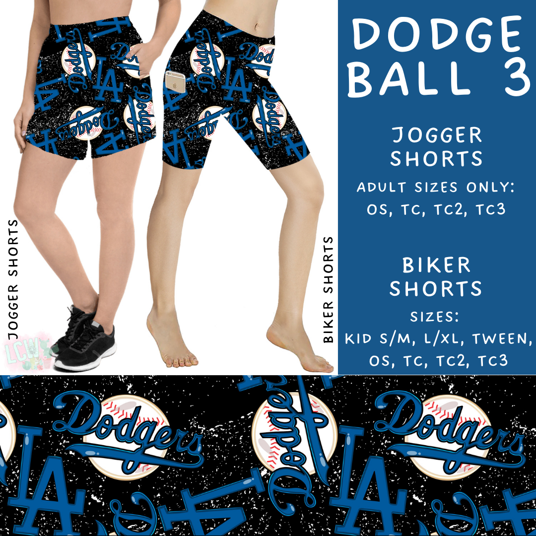 Batch #343 - Home Run Collection - Closes 5/22 - ETA mid July - Dodge Ball 3 Biker & Jogger Shorts