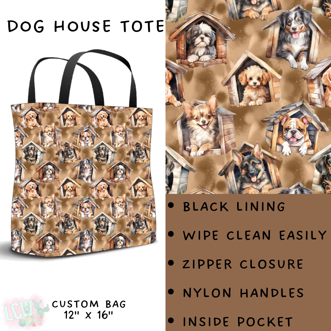 Batch #209 - Fun Run 5 - Closes 10/2 - ETA mid Nov - Dog House Tote