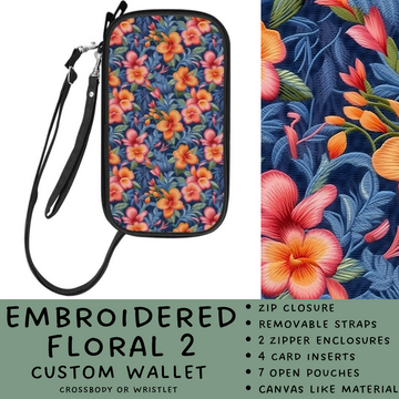 Batch #245 - The Crossbody Wallet - Closes 11/29 - ETA mid Jan - Embroidered Floral 2 Crossbody Wallet