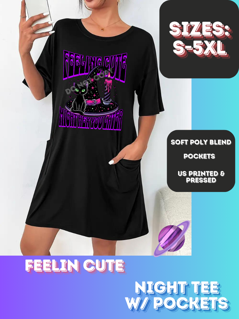 FEELIN CUTE-SLEEP SHIRT-PREORDER CLOSING 9/20