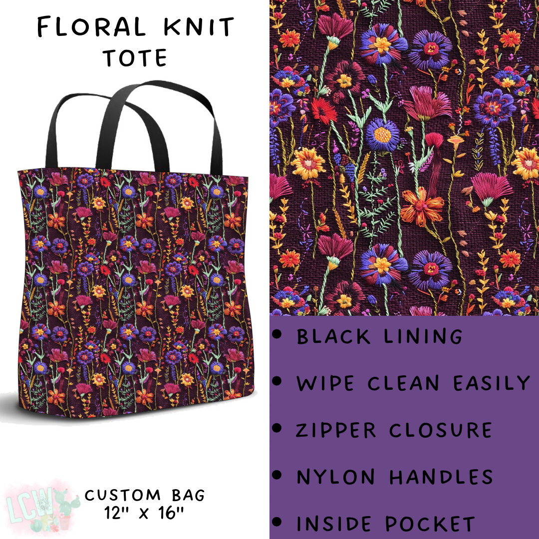 Batch #209 - Fun Run 5 - Closes 10/2 - ETA mid Nov - Floral Knit Tote