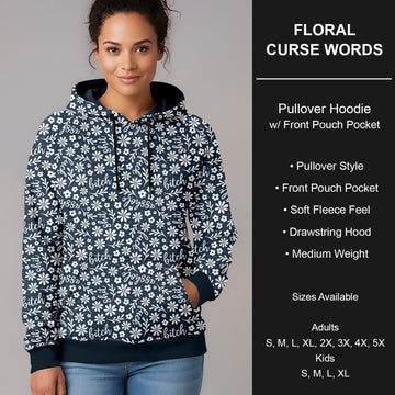 B266 - Preorder Floral Curse Words Pullover Hoodie (Closes 12/17. ETA late Feb.)