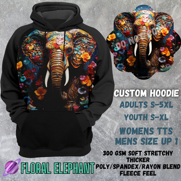 FLORAL ELEPHANT - CUSTOM HOODIE RUN PREORDER CLOSING 3/6