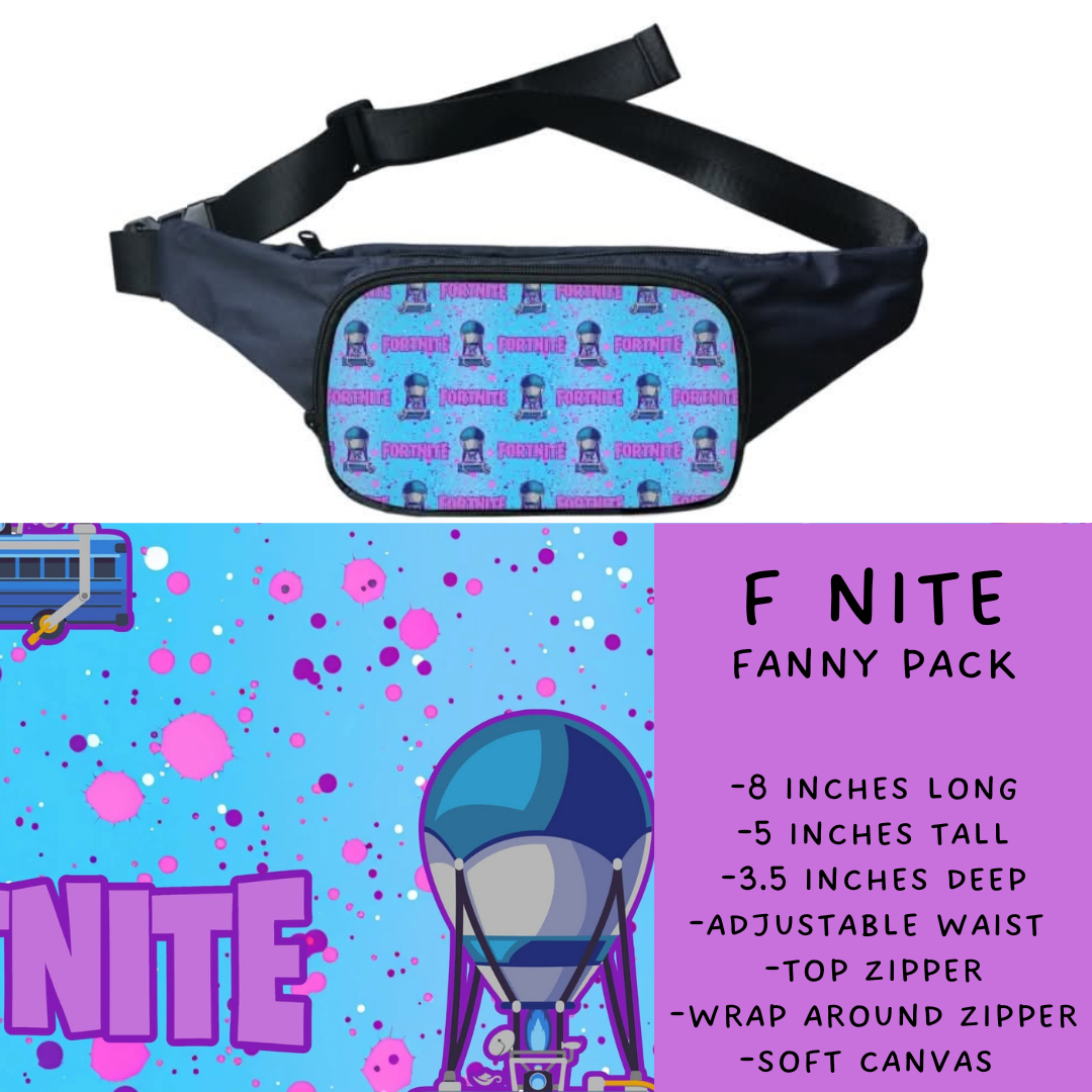 Batch #276 - Fanny Packs & Drawstring Backpacks - Closes 1/24 - ETA late March - F Nite Fanny Pack