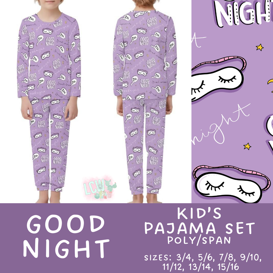 Batch #344 - Family Pajama Party - Closes 5/23 - ETA late July - Good Night Kid's Pajama Sets