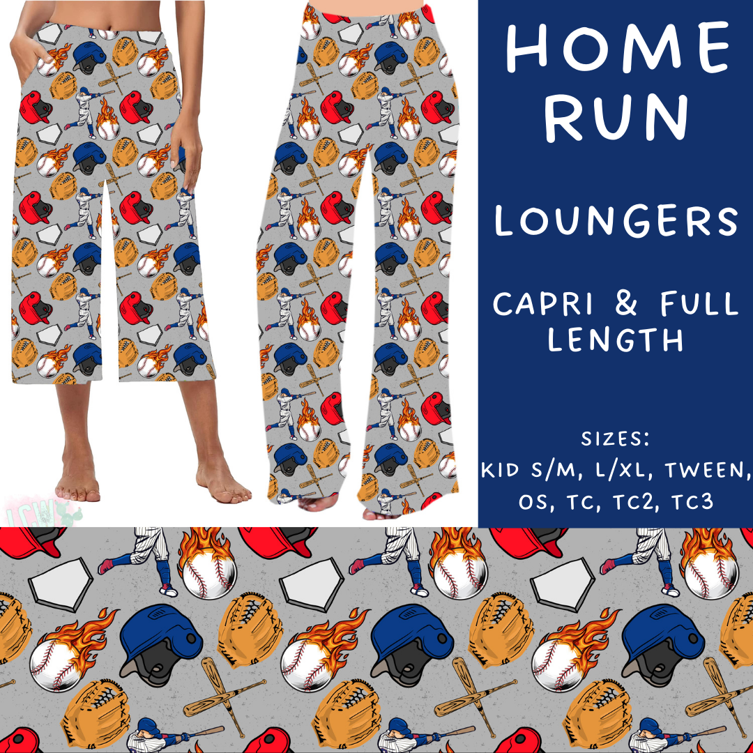 Batch #209 - Fun Run 5 - Closes 10/2 - ETA mid Nov - Home Run Capri and Full Length Loungers