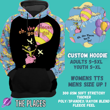 THE PLACES - CUSTOM DESIGNED HOODIE RUN PREORDER CLOSING 9/27