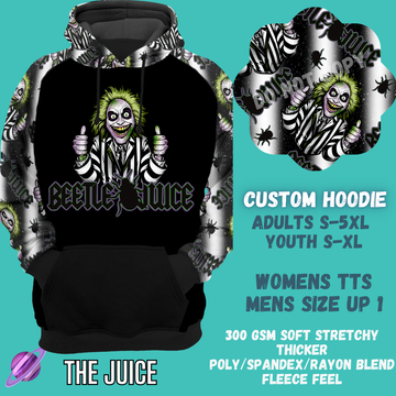THE JUICE -CUSTOM HOODIES RE-RUN PREORDER CLOSING 5/11