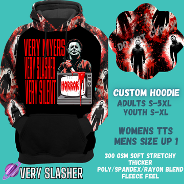 VERY SLASHER -CUSTOM HOODIES RE-RUN PREORDER CLOSING 5/11